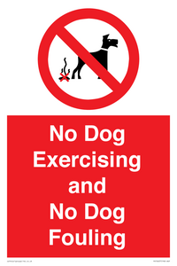 No Dog Exercising and No Dog Fouling